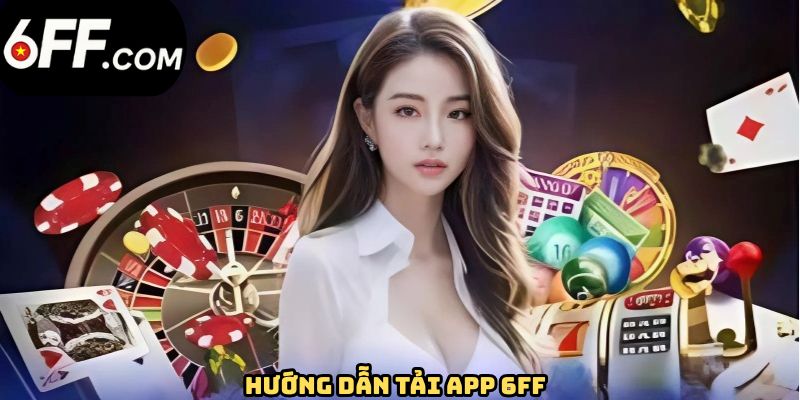 Tải App 6FF - Khám Phá Thế Giới Game Đỉnh Cao 2026 - Betpioneer